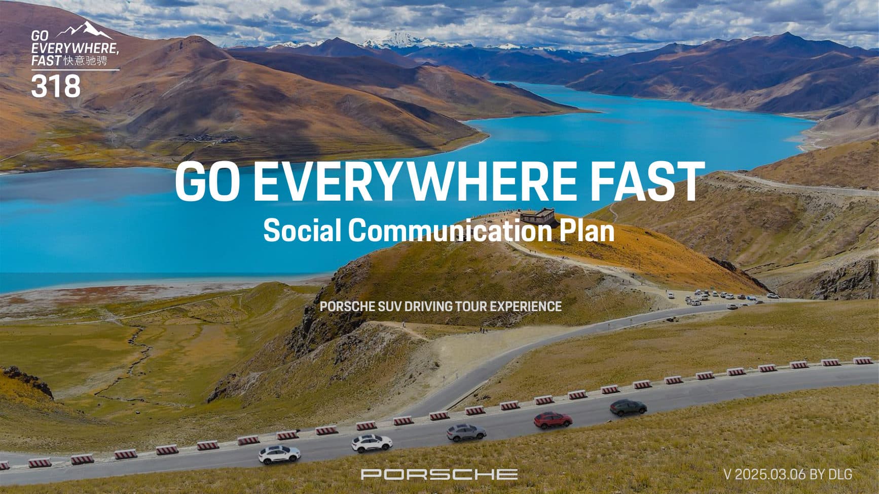 Porsche 3.18 Campaign