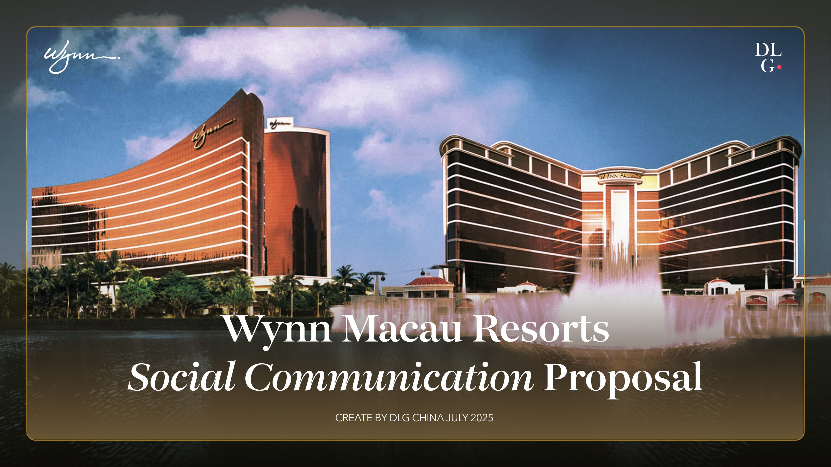 Wynn — Social Media Comms Proposal